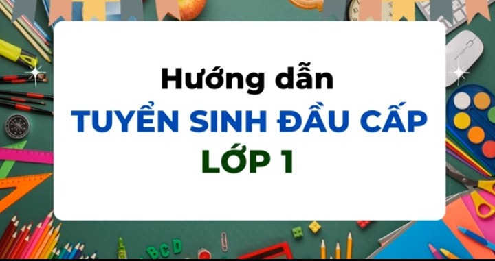 Tuyển sinh lớp 1